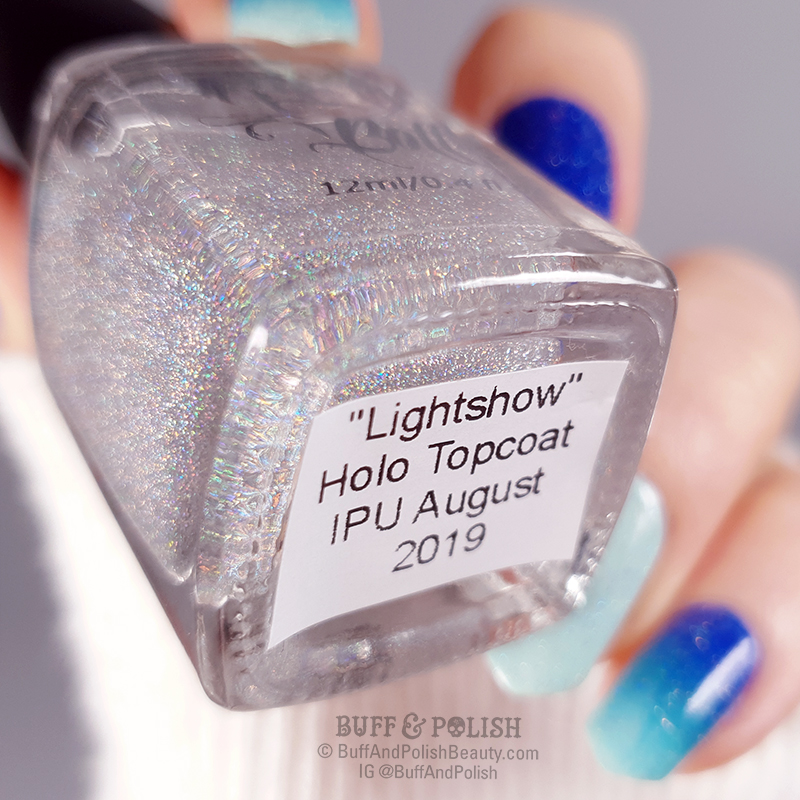 Buff & Polish - Hit The Bottle PPU Lightshow Holo Top Coat, August 2019